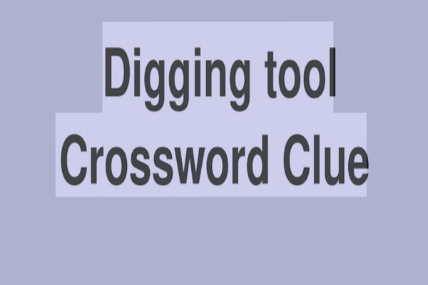Digging Tools Crossword Clue: Answers & Tips For 2026