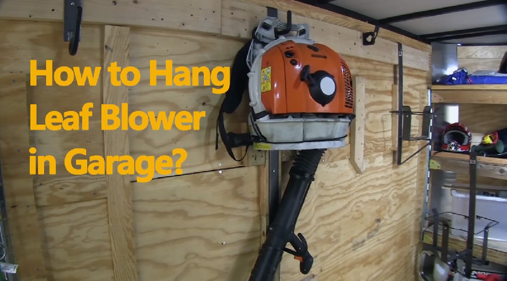 How To Store A Leaf Blower